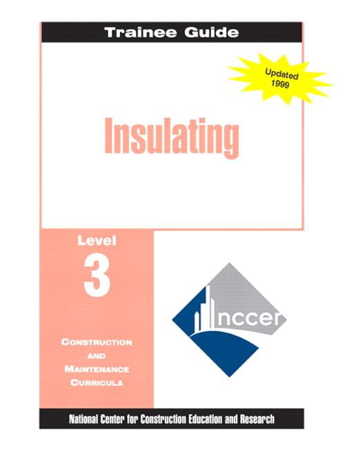 Insulating Level 3 Trainee Guide, Paperback