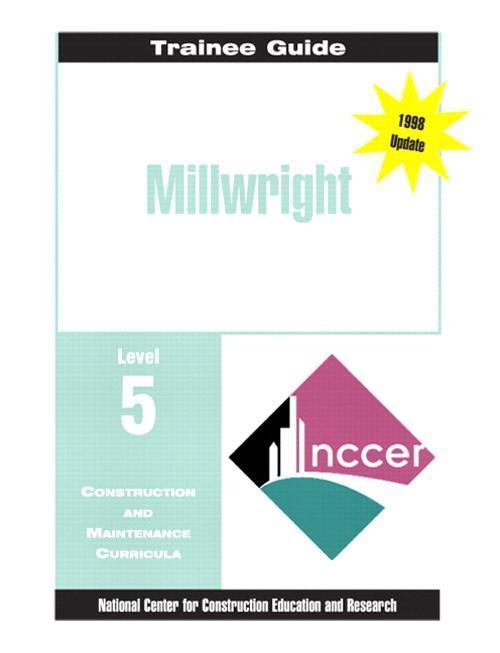 Millwright Level 5 Trainee Guide