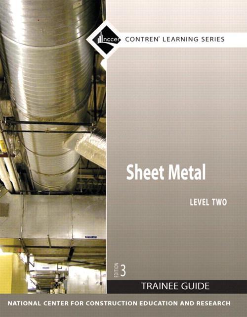 Sheet Metal Level 2 Trainee Guide, Perfect Bound, 3rd Edition