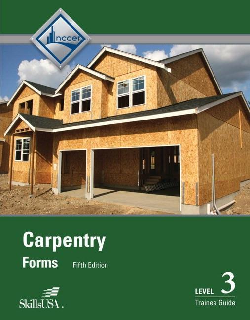 Upstryve's Carpentry Forms Level 3 Trainee Guide, 5th Edition product image provided by Pearson. Upstryve provides access to online contractor course content, exam prep, books, and practice test questions to students and professionals preparing for their state contracting exams.