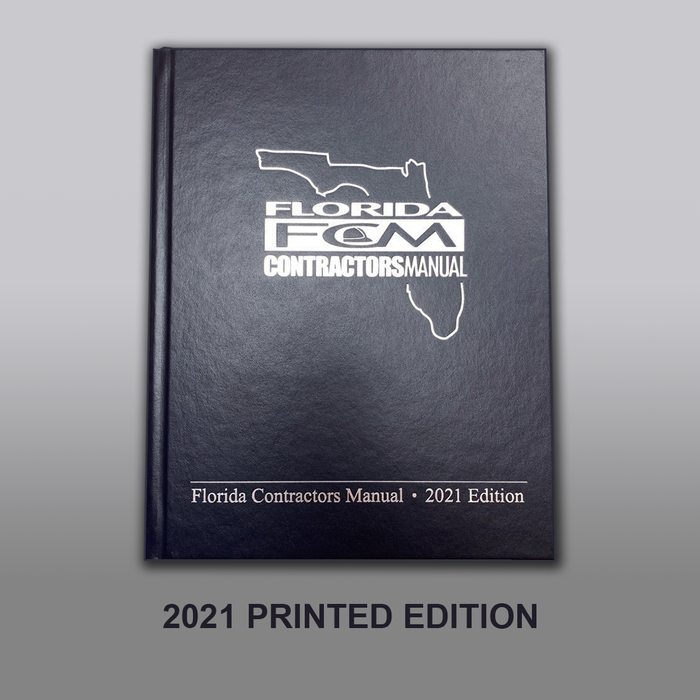 Florida Contractors Manual, 2021 Edition
