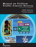 Manual on Uniform Traffic Control Devices, 2002 with 2012 updates and addendums