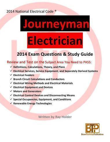 Ray Holders 2014 Journeyman Electrician Study Guide