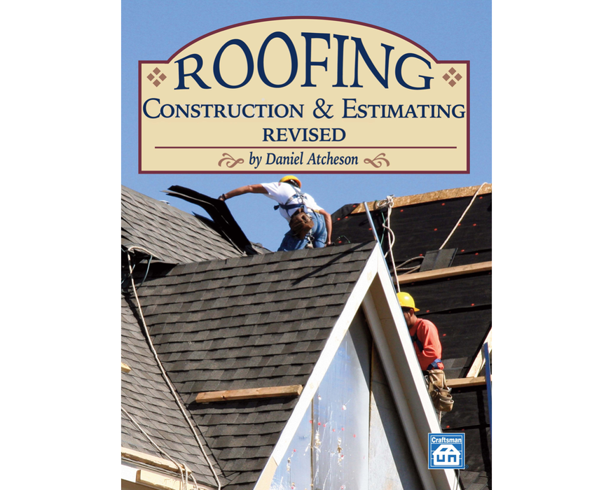 Roofing Construction and Estimating, D. Atcheson Book