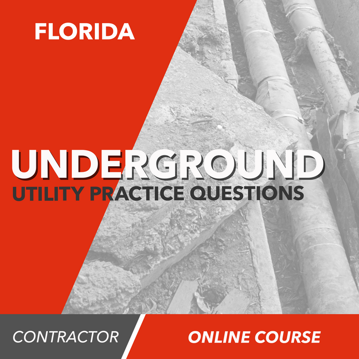 Florida Underground Utility Contractor Exam - Online Practice Questions